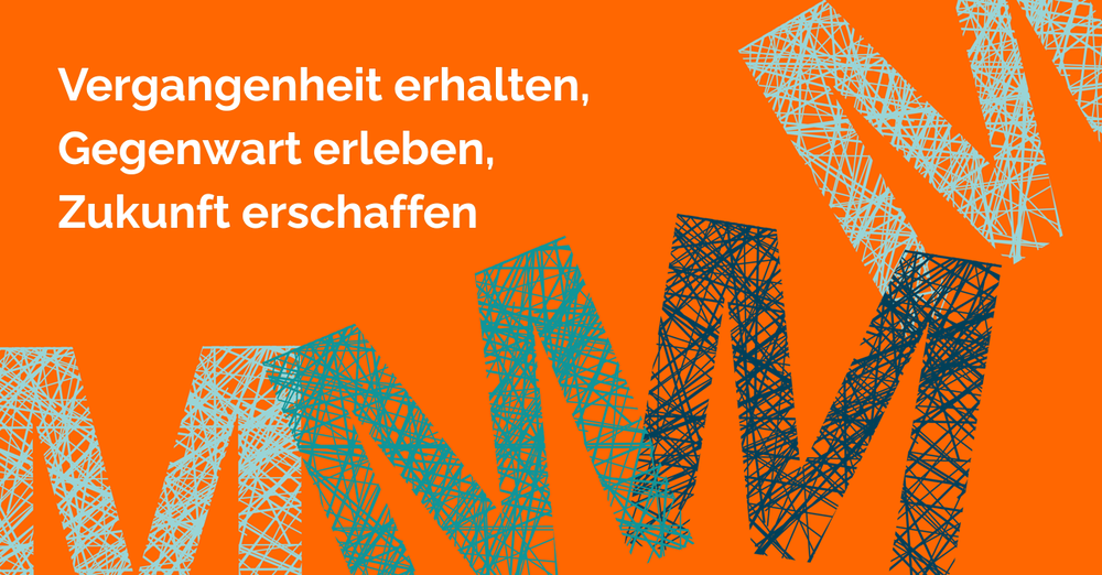 Kein Foto des Museums. Platzhalter. Vergangenheit erhalten, Gegenwart erleben, Zukunft erschaffen.